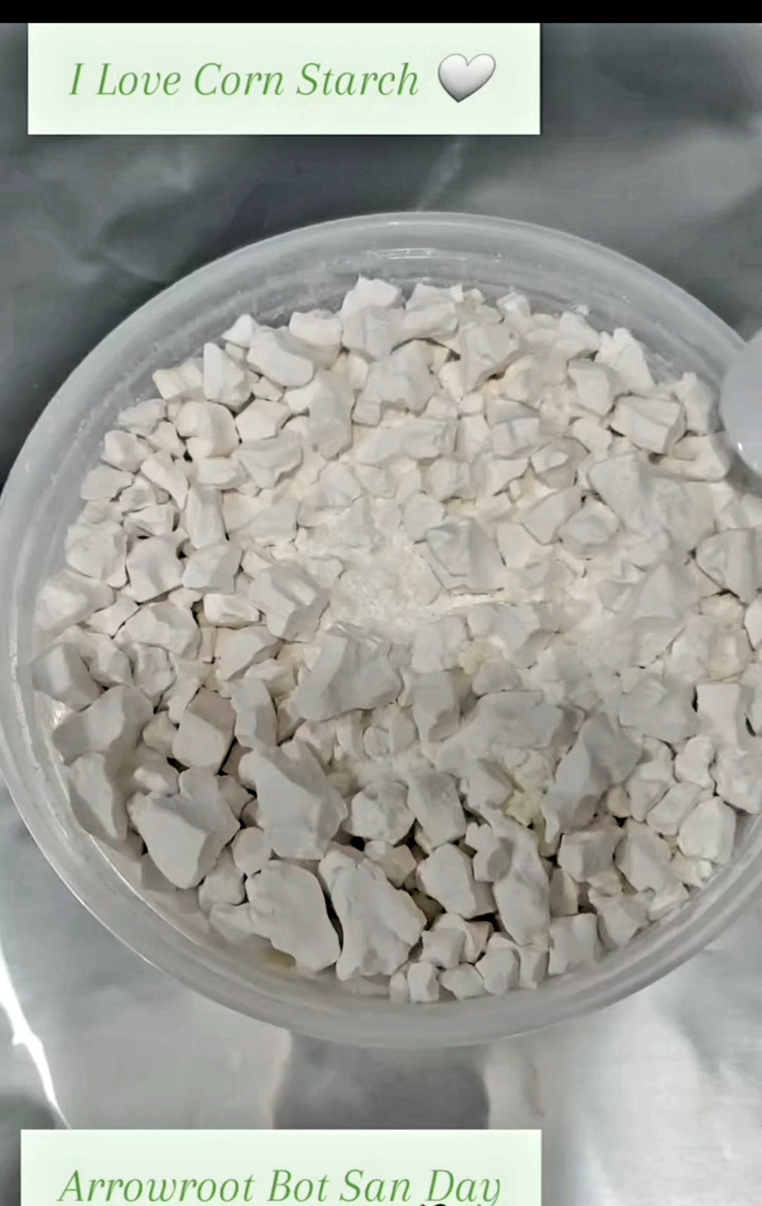 I Love Corn Starch Arrowroot Bot San Day
